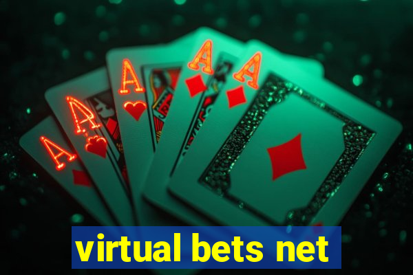 virtual bets net