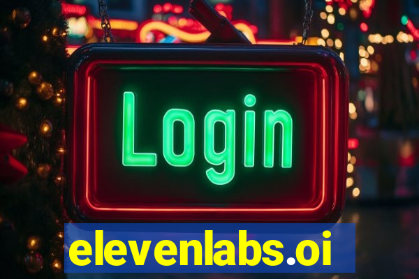 elevenlabs.oi