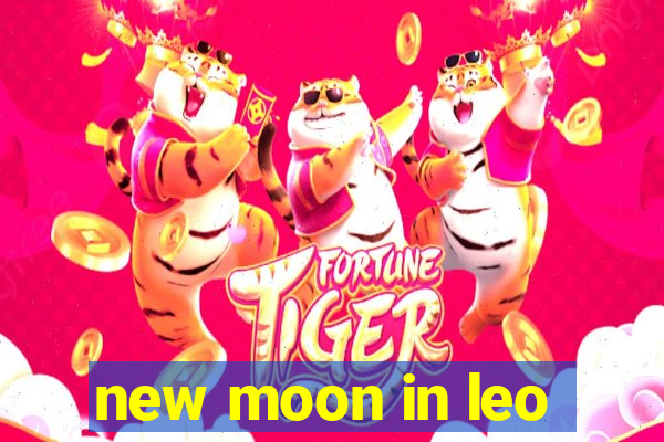 new moon in leo