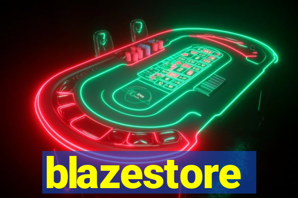 blazestore