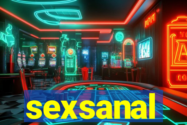 sexsanal