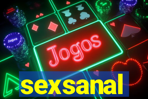 sexsanal