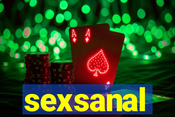 sexsanal