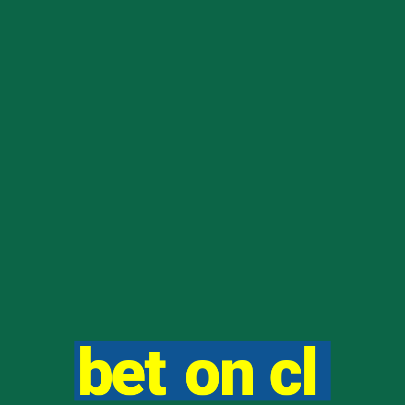 bet on cl