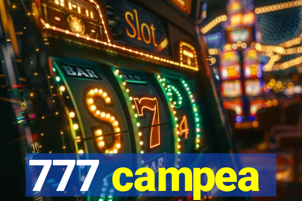 777 campea