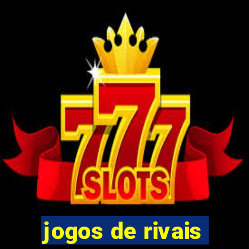 jogos de rivais