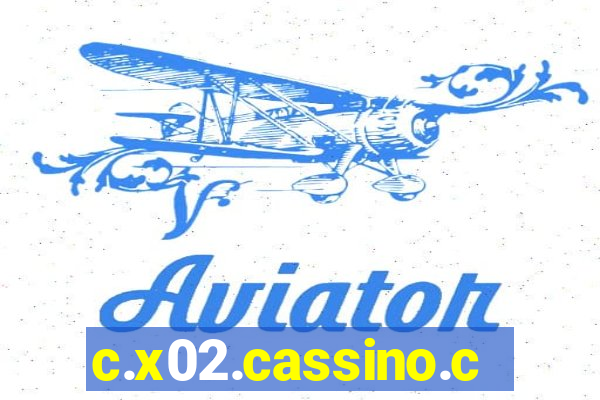 c.x02.cassino.com