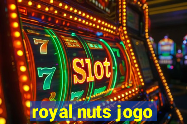 royal nuts jogo