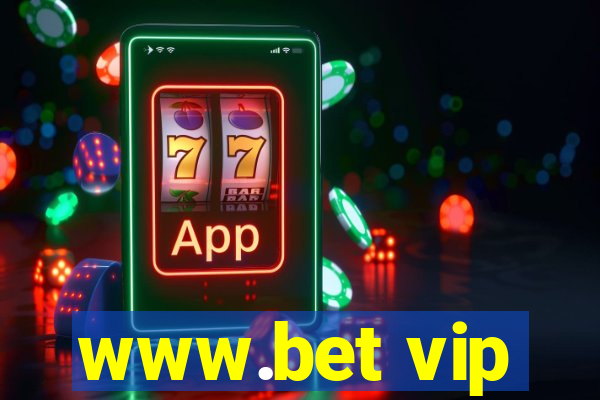 www.bet vip