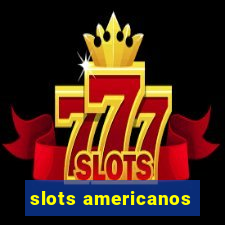 slots americanos