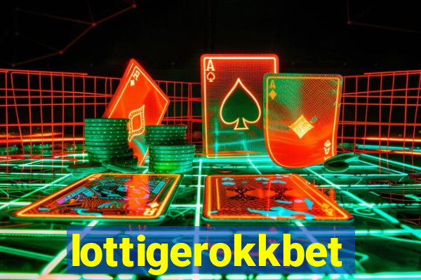 lottigerokkbet