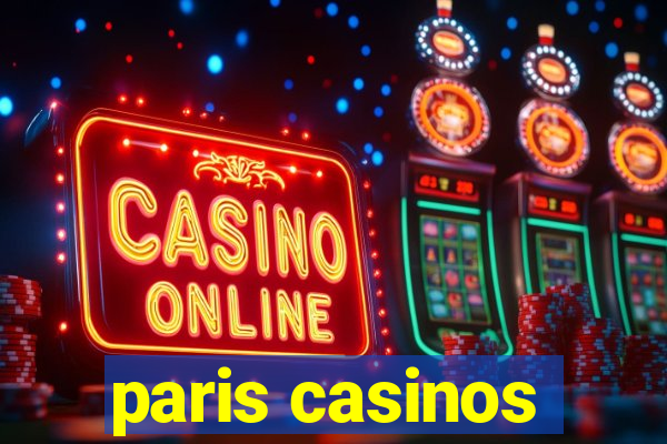 paris casinos