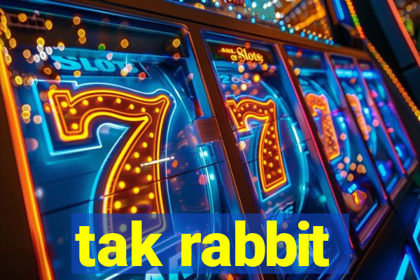 tak rabbit