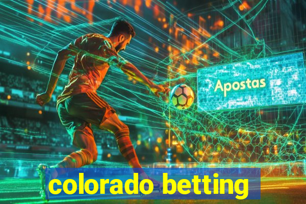 colorado betting