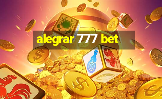 alegrar 777 bet