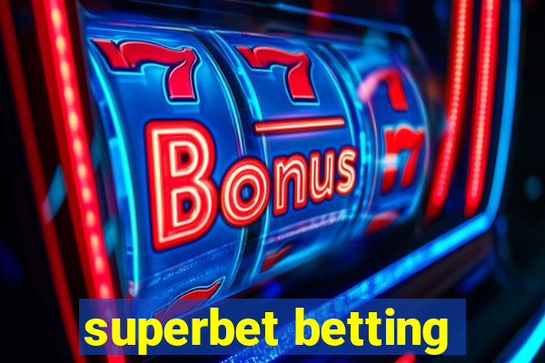 superbet betting