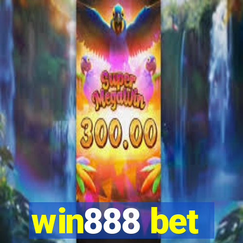 win888 bet