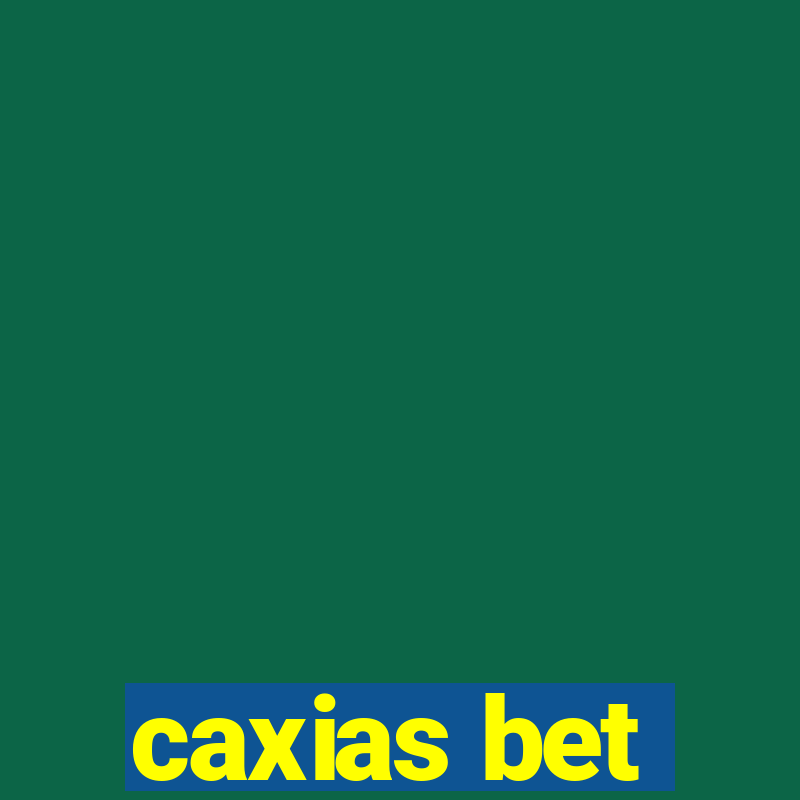 caxias bet