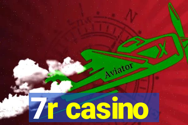 7r casino