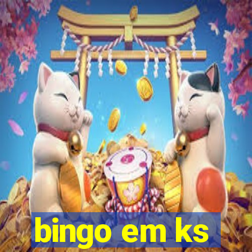 bingo em ks