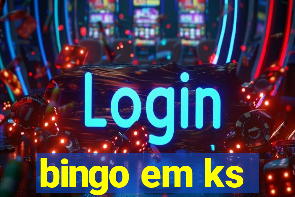 bingo em ks