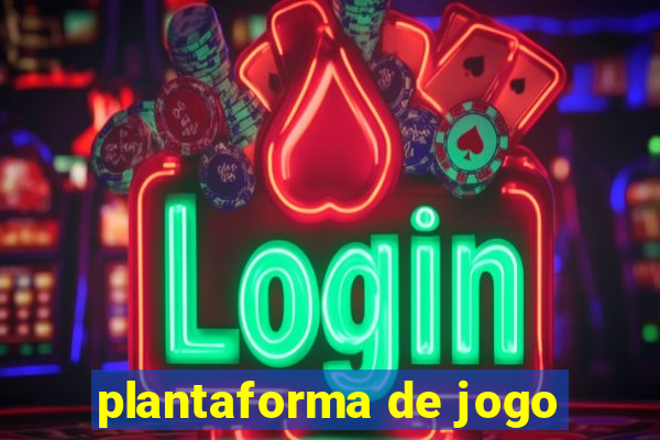 plantaforma de jogo