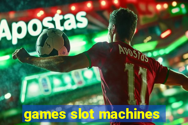 games slot machines