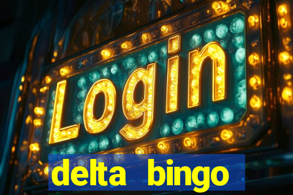 delta bingo peterborough jackpots