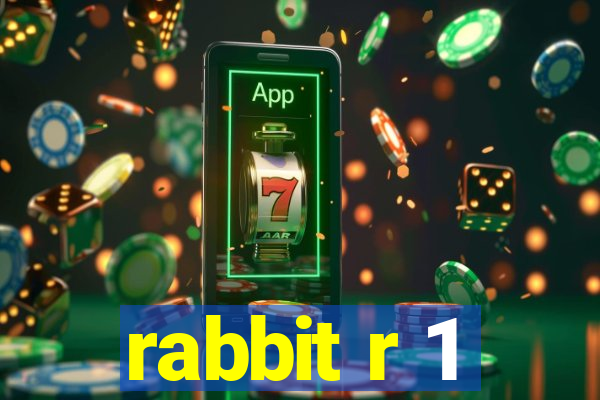 rabbit r 1