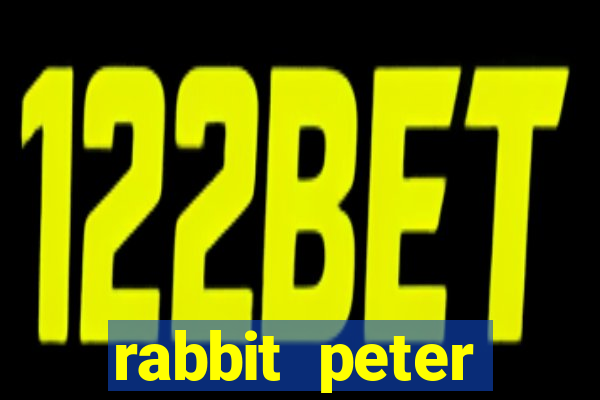 rabbit peter rabbit