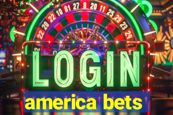 america bets