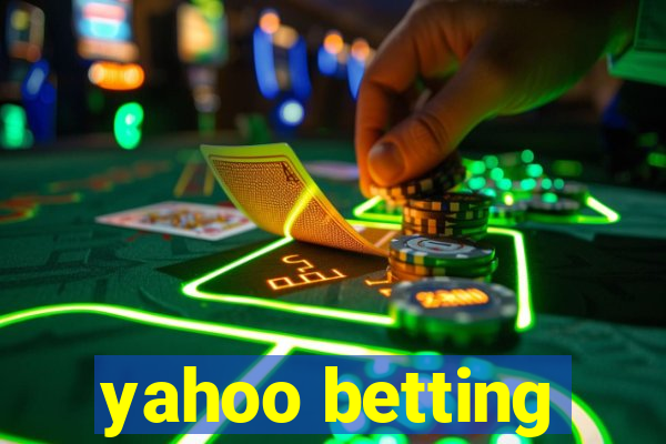 yahoo betting