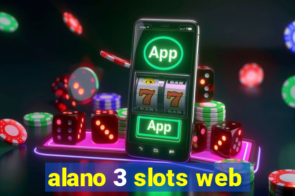 alano 3 slots web