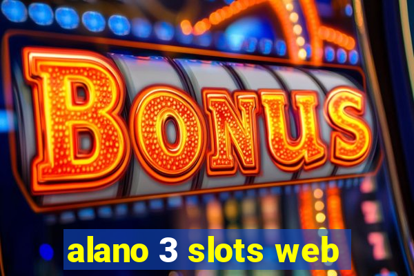 alano 3 slots web