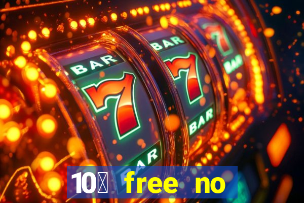 10￡ free no deposit casino