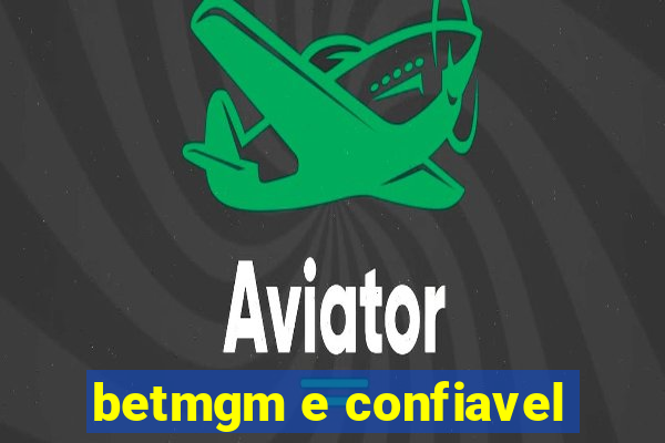 betmgm e confiavel