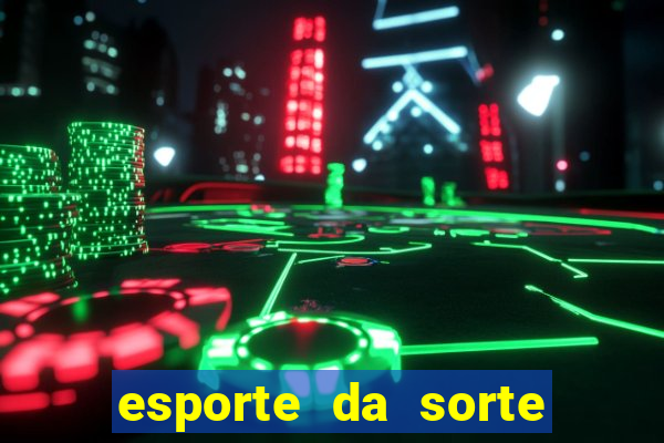 esporte da sorte qual melhor jogo para ganhar dinheiro