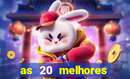 as 20 melhores casas de apostas