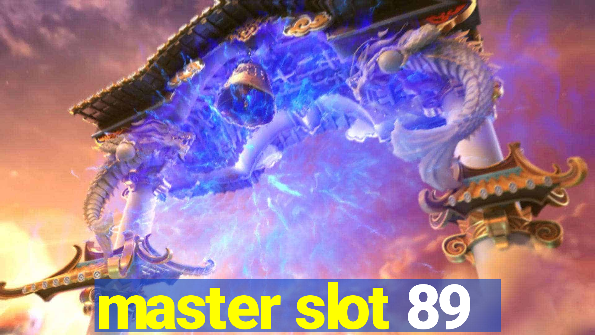 master slot 89