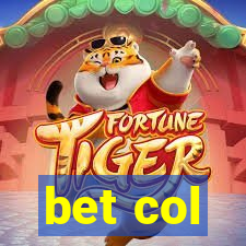 bet col