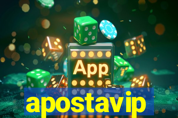 apostavip