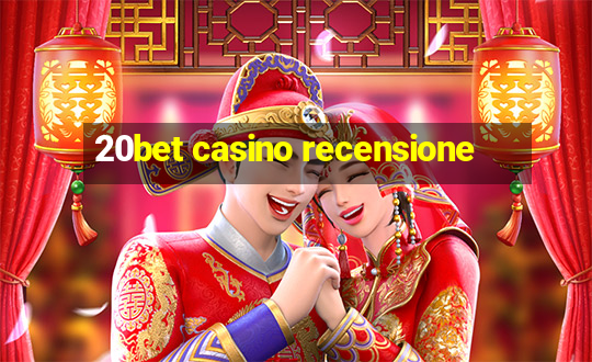 20bet casino recensione