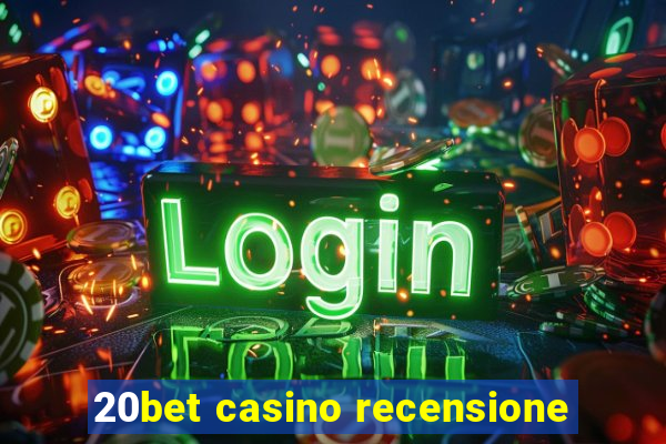 20bet casino recensione