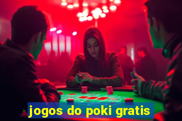 jogos do poki gratis