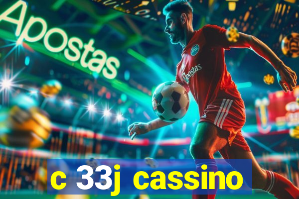 c 33j cassino