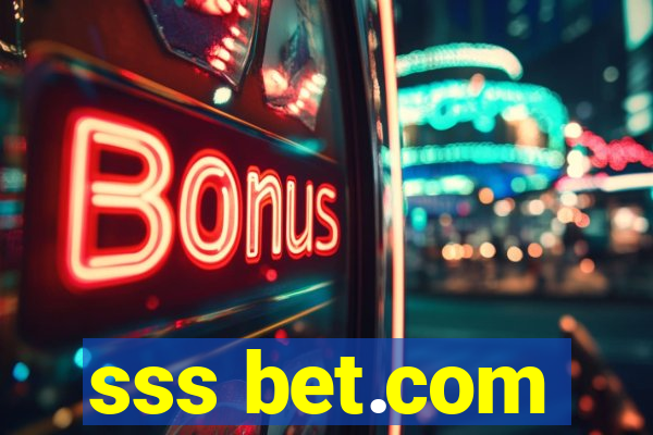 sss bet.com