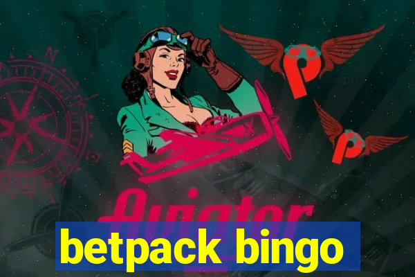 betpack bingo