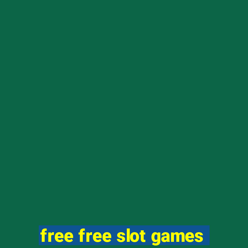 free free slot games