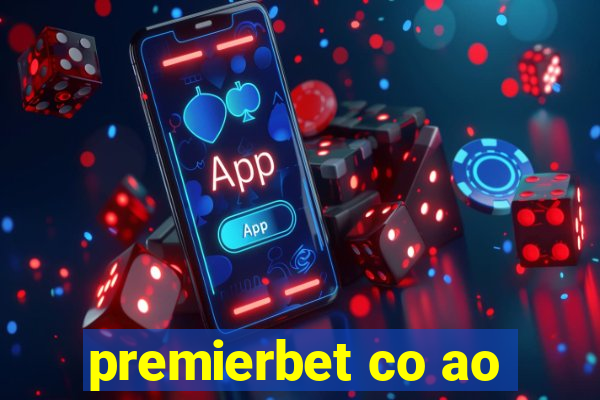 premierbet co ao