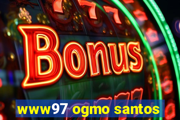 www97 ogmo santos